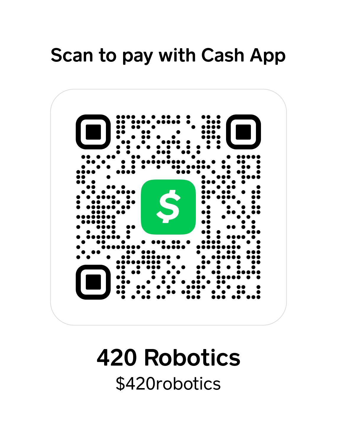 Donate via Cash App QR Code — 420 Robotics